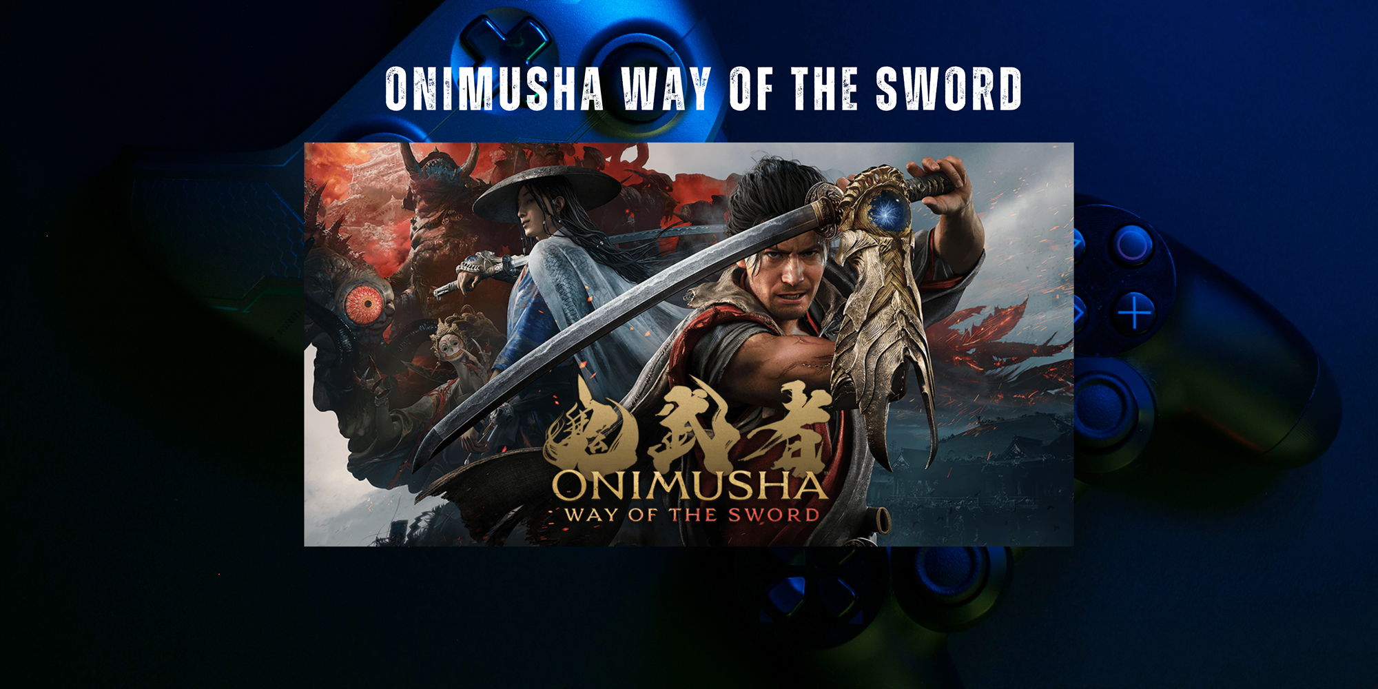 Promotional graphic for the video game Onimusha: Way of the Sword, showing the game cover art centered over a dark blue background with a PlayStation controller partially visible behind it. The text 'ONIMUSHA WAY OF THE SWORD' appears at the top.