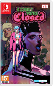 Video game cover for 'Sorry, We're Closed' on Nintendo Switch with stylized characters and neon text.